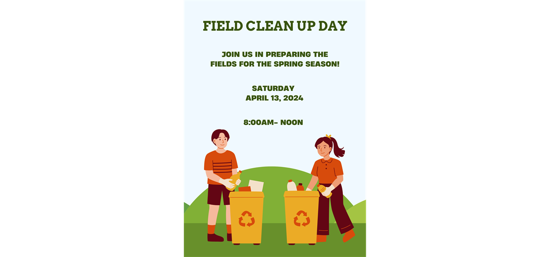 2024 Field Clean Up Day